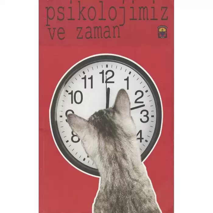 Psikolojimiz ve Zaman