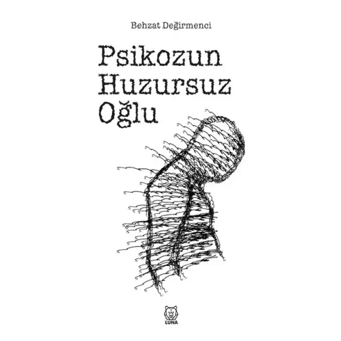 Psikozun Huzursuz Oğlu