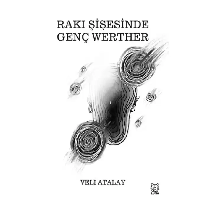 Rakı Şişesinde Genç Werther