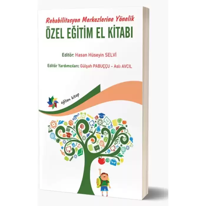 Rehabilitasyon Merkezlerine Yönelik Özel Eğitim El Kitabı