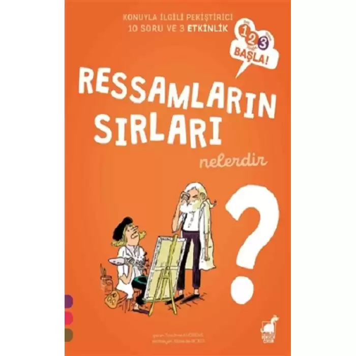 Ressamların Sırları Nelerdir? - 123 Başla Serisi