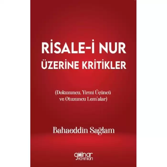 Risale-i Nur Üzerine Kritikler