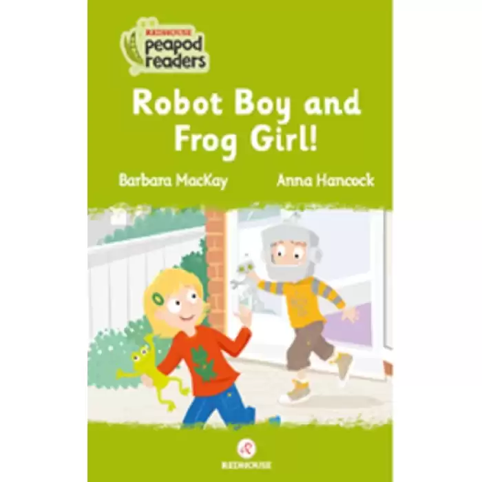 Robot Boy And Frog Girl! -Peapod Readers -2