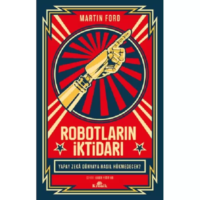 Robotların İktidarı