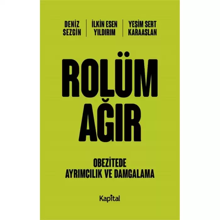 Rolün Ağır