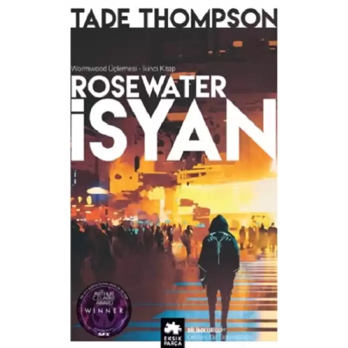 Rosewater İsyan - Wormwood Üçlemesi İkinci Kitap