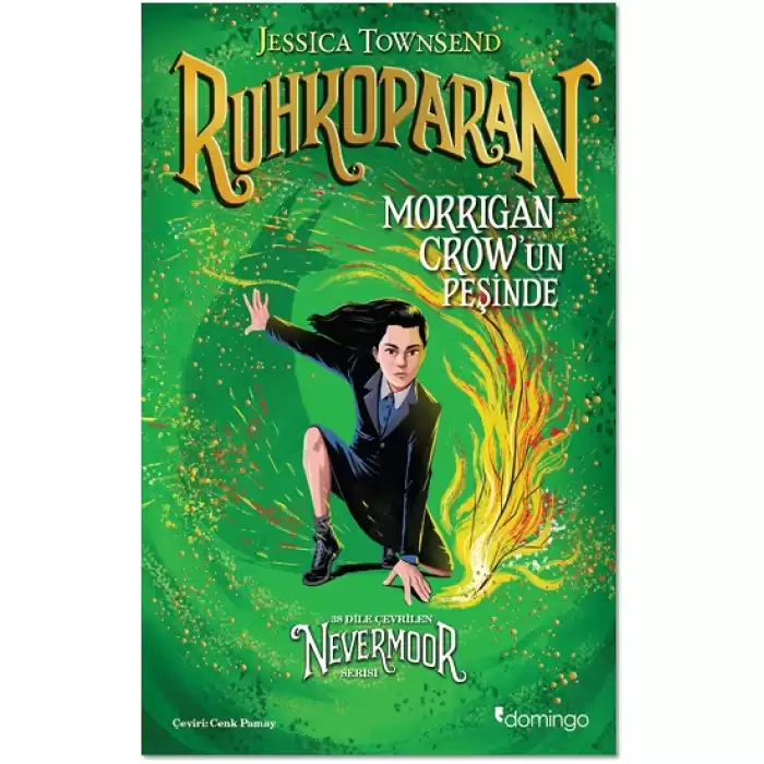 Nevermoor - Ruhkoparan: Morrigan Crowun Peşinde