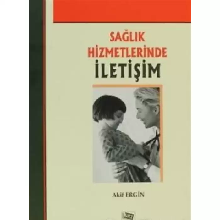 Sağlık Hizmetlerinde İletişim