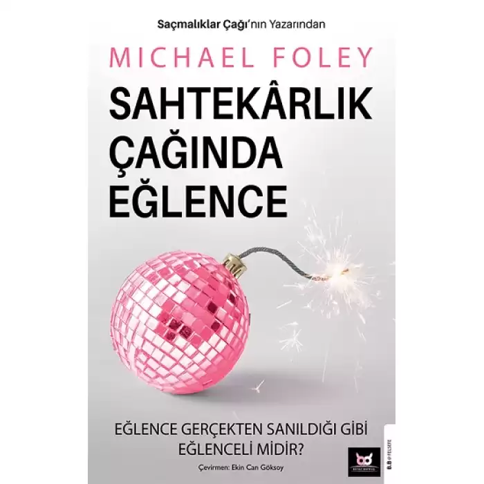 Sahtekarlık Çağında Eğlence