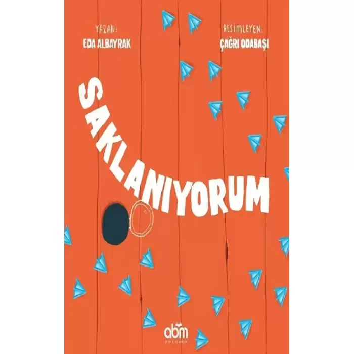 Saklanıyorum