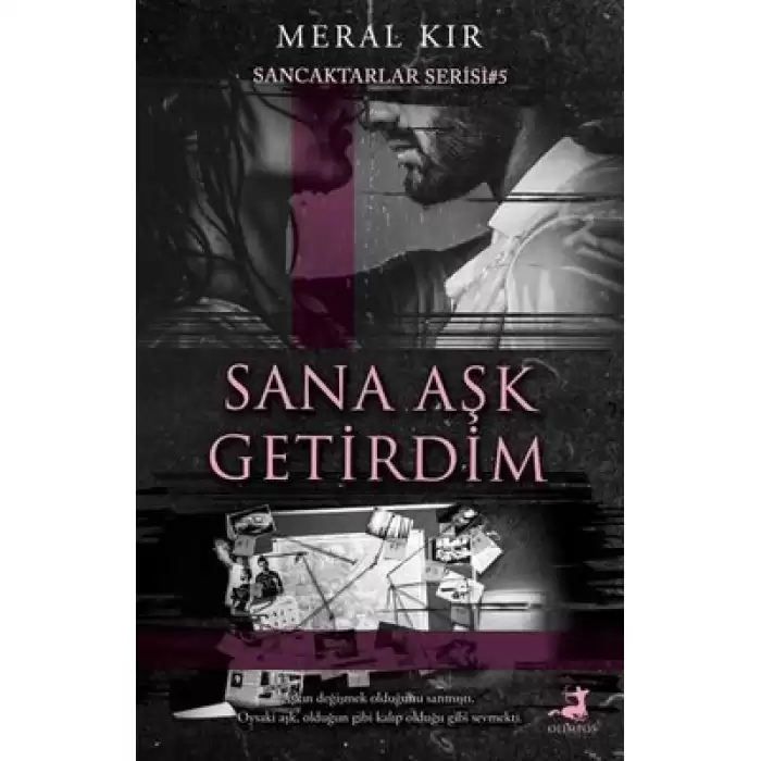 Sana Aşk Getirdim - Sancaktarlar Serisi 5