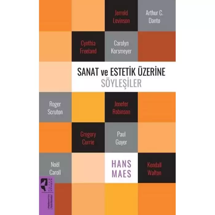 Sanat ve Estetik Üzerine Söyleşiler