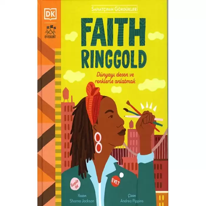 Sanatçının Gördükleri - Faith Ringgold