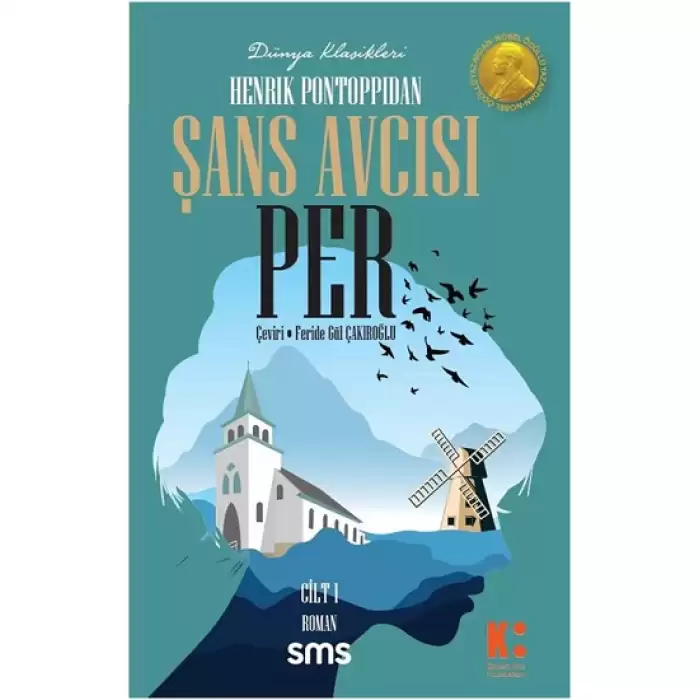 Şans Avcısı Per (1. Cilt)