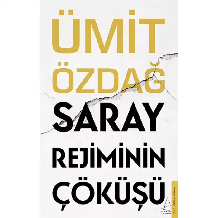 Saray Rejiminin Çöküşü