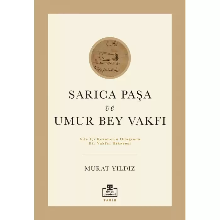 Sarıca Paşa Ve Umur Bey Vakfı