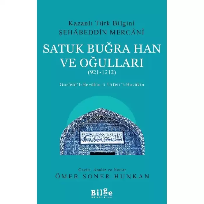 Satuk Buğra Han ve Oğulları (921-1212)