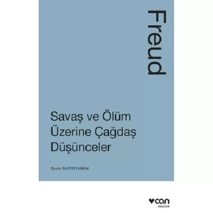 Savaş ve Ölüm Üzerine Çağdaş Düşünceler