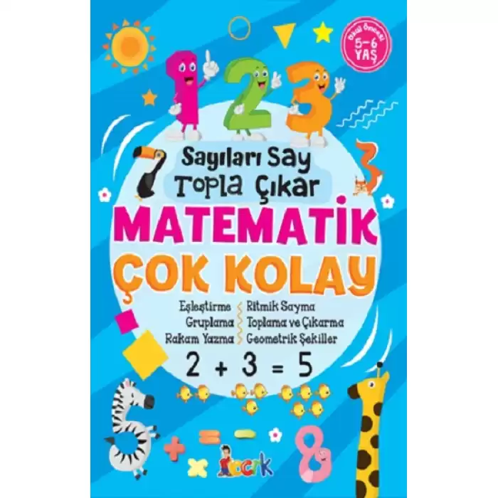 Sayıları Say, Topla, Çıkar, Matematik Çok Kolay / Bıcırık