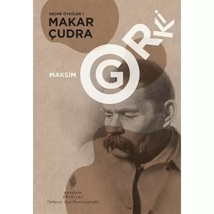 Makar Çudra - Seçme Öyküler 1