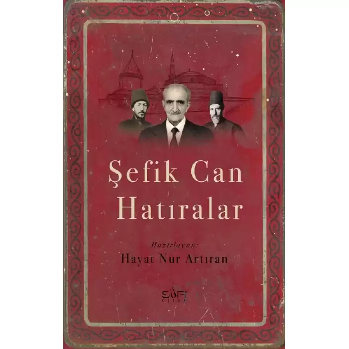 Şefik Can Hatıralar