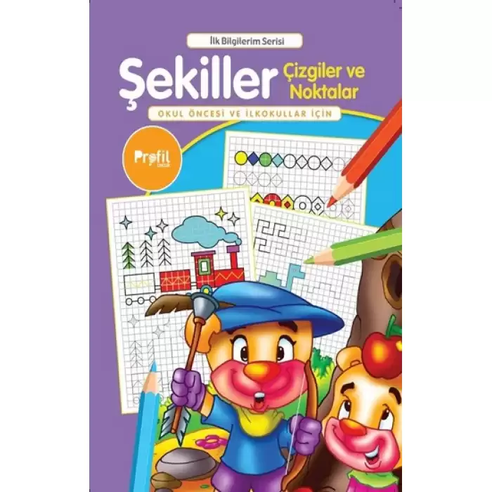 Şekiller Çizgiler ve Noktalar - İlk Bilgilerim