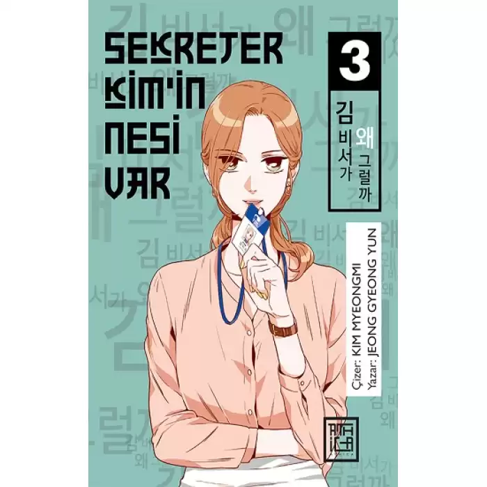 Sekreter Kim’in Nesi Var 3