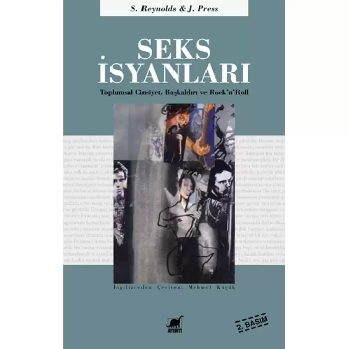 Seks İsyanları - Toplumsal Cinsiyet, Başkaldırı ve Rock’n’Roll