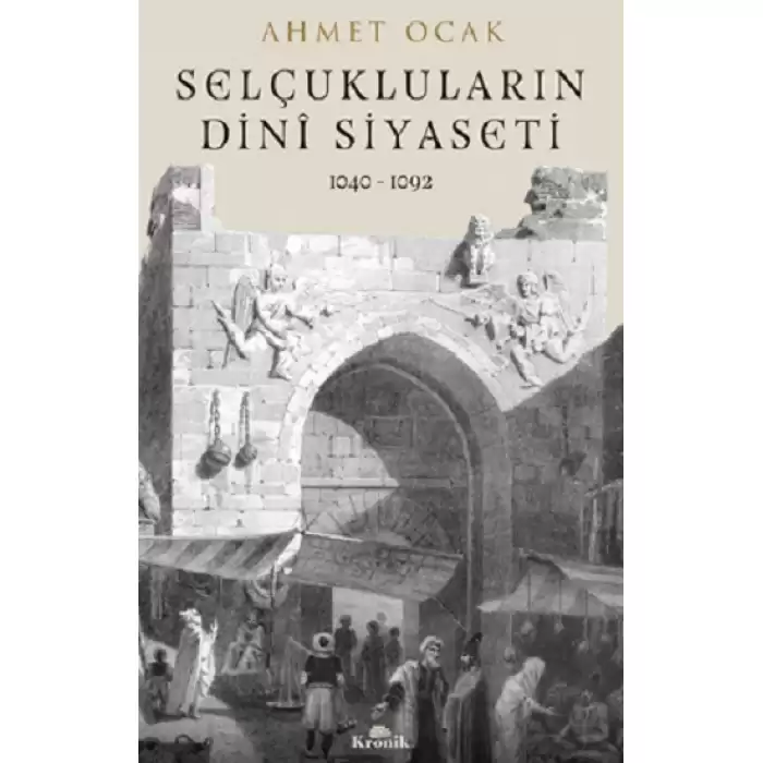 Selçukluların Dini Siyaseti