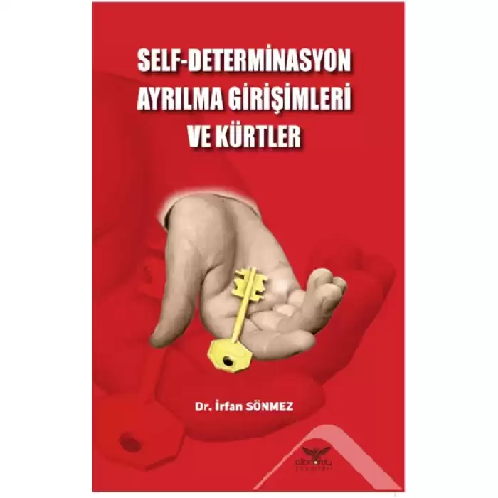 Self-Determinasyon Ayrılma Girişimleri Ve Kürtler