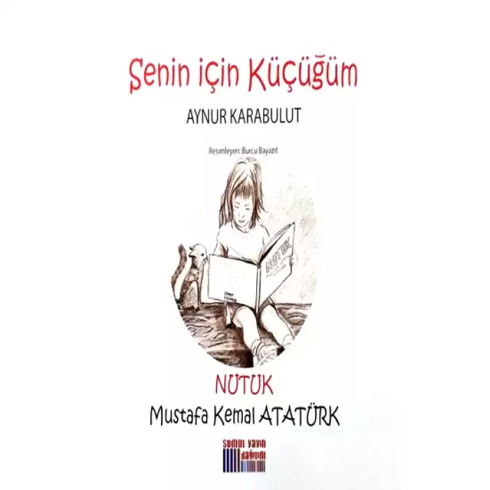 Senin İçin Küçüğüm - Nutuk