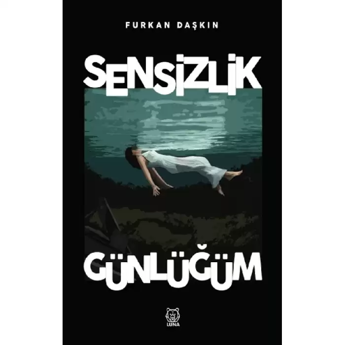 Sensizlik Günlüğüm