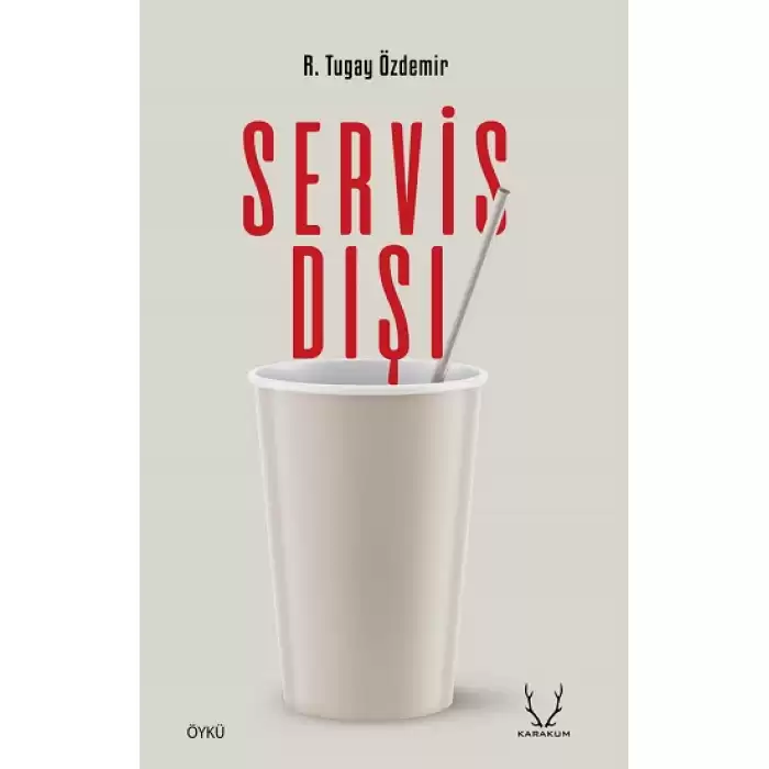 Servis Dışı