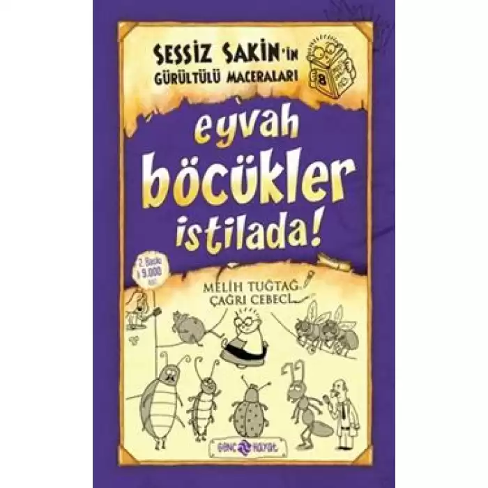 Sessiz Sakin’in Gürültülü Maceraları 8 Eyvah Böcükler İstilada!