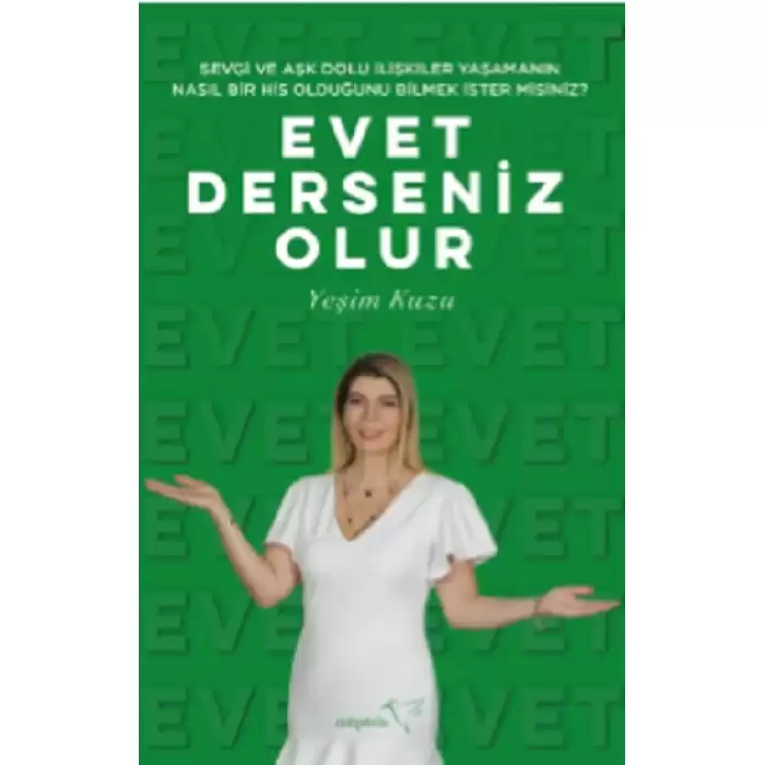 Sevgi ve Aşk Dolu İlişkiler Yaşamanın Nasıl Bir His Olduğunu Bilmek İster misiniz? – Evet Derseniz Olur