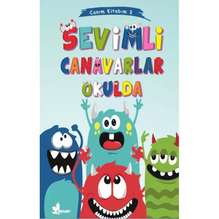 Sevimli Canavarlar Okulda - Canım Kitabım 2