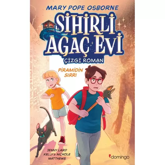 Sihirli Ağaç Evi -Çizgi Roman- 3: Piramidin Sırrı