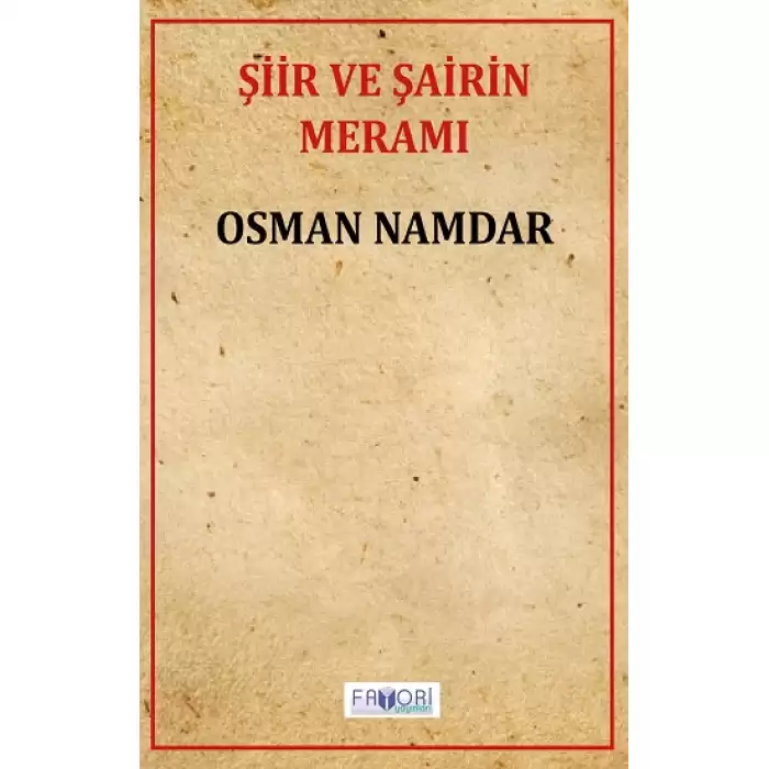 Şiir Ve Şairin Meramı