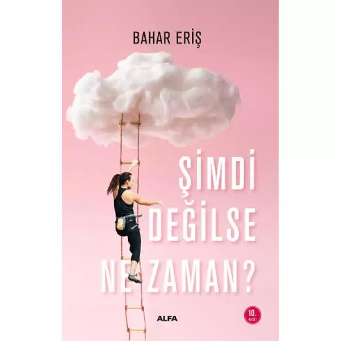 Şimdi Değilse Ne Zaman?