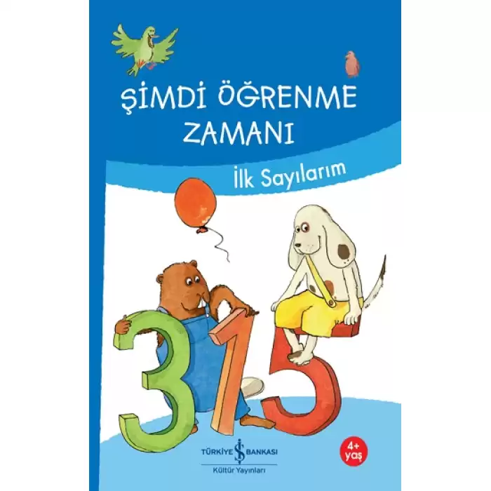 Şimdi Öğrenme Zamanı - İlk Sayılarım