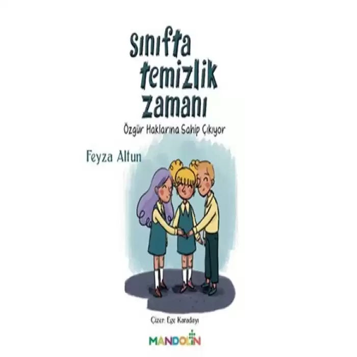 Sınıfta Temizlik Zamanı