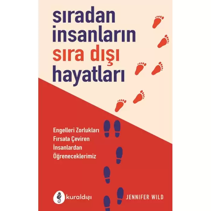 Sıradan İnsanların Sıradışı Hikayeleri