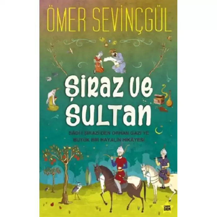 Şiraz ve Sultan