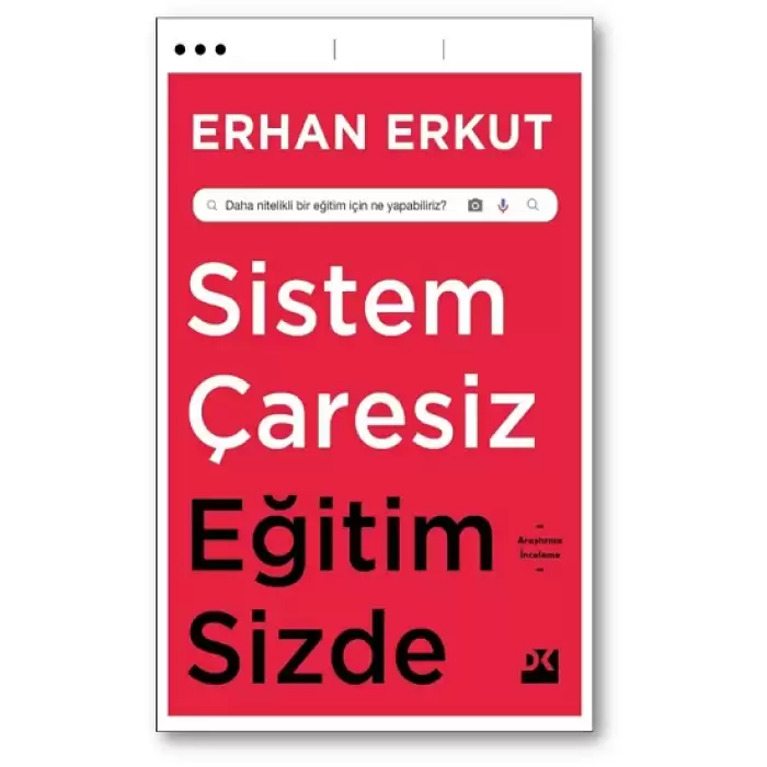 Sistem Çaresiz Eğitim Sizde