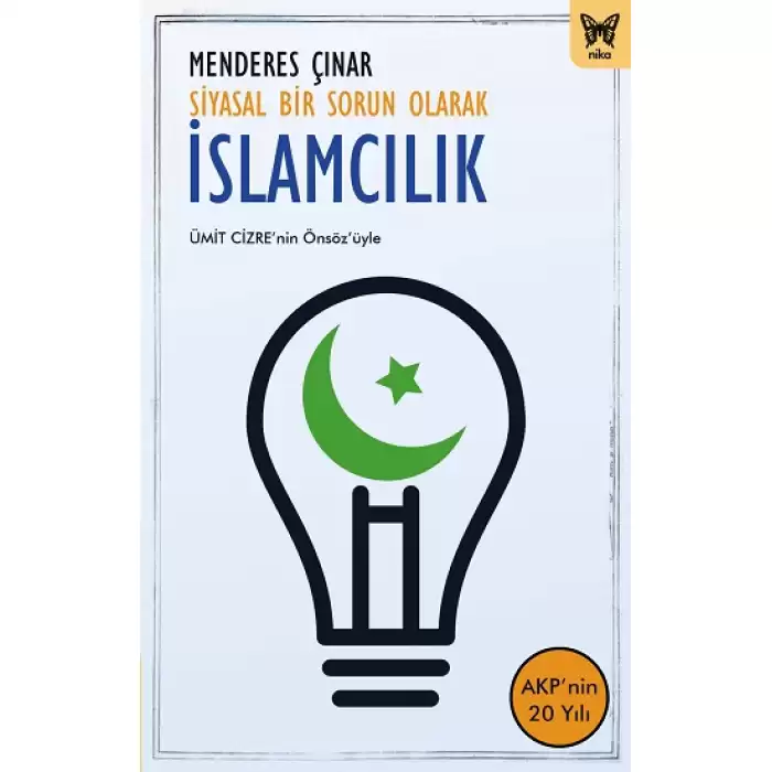 Siyasal Bir Sorun Olarak İslamcılık