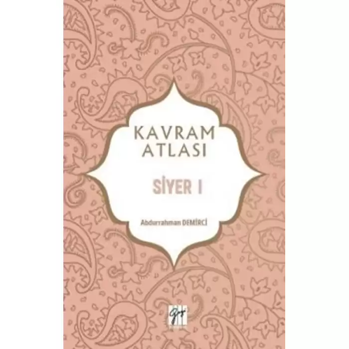 Siyer 1 - Kavram Atlası