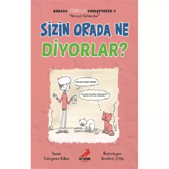 Sizin Orada Ne Diyorlar? - Burada Türkçe Konuşuyoruz 4