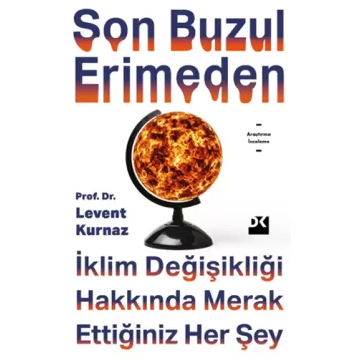 Son Buzul Erimeden