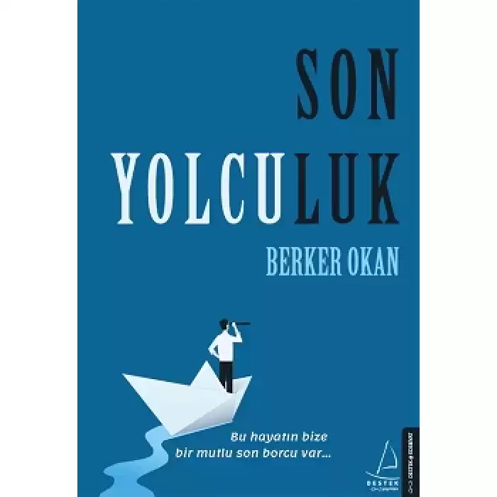 Son Yolculuk