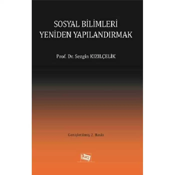 Sosyal Bilimleri Yeniden Yapılandırmak